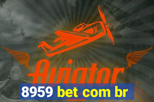 8959 bet com br